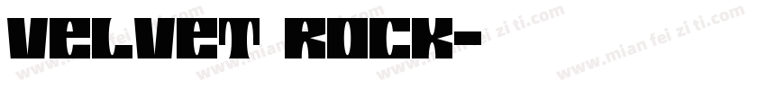 Velvet rock字体转换